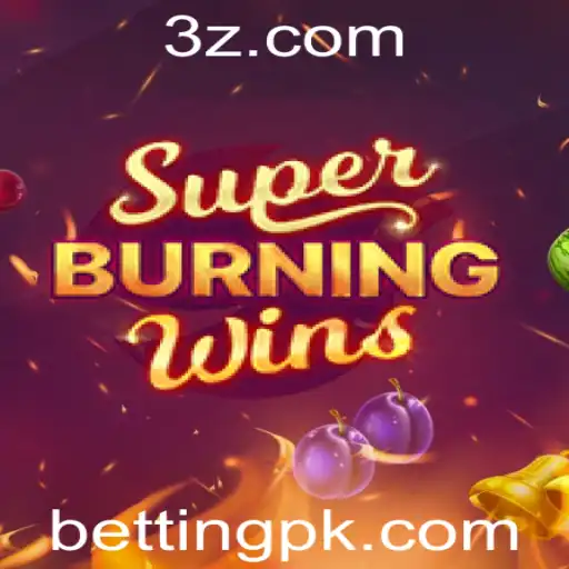 Descubra o Jogo SuperBurningWins: Regras, Dicas e Atenção nas Apostas